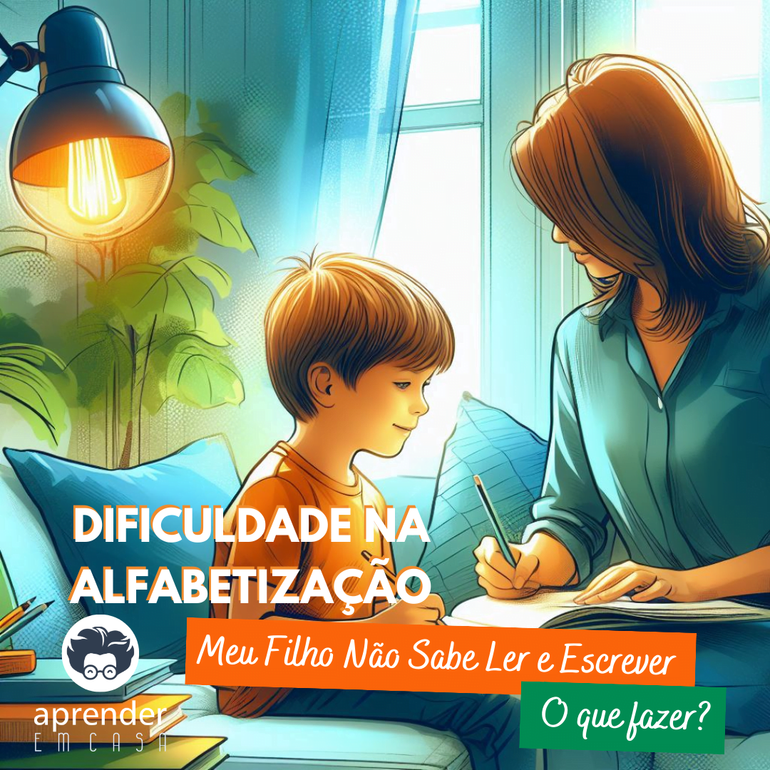 Dificuldades Na Alfabetiza O Meu Filho N O Sabe Ler E Escrever O