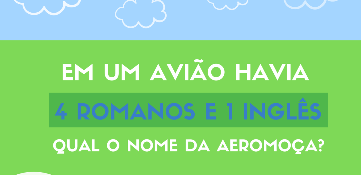 Quatro Romanos E Um Inglês Qual O Nome Da Aeromoça