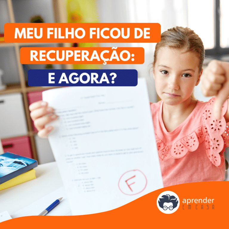 Meu Filho Ficou de Recuperação. E Agora